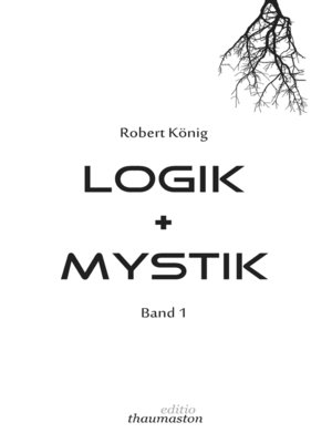 cover image of Logik und Mystik Band 1